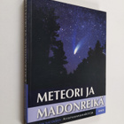 Meteori ja madonreikä : avaruussanakirja - pikkukuva 1