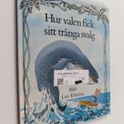 Lars Ym. Klinting : Hur valen fick sitt trånga svalg - pikkukuva 1