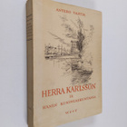 Antero Vartia : Herra Karlsson ja hänen kuningaskuntansa ... - pikkukuva 1