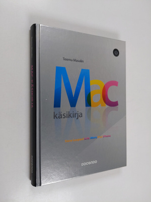 Teemu Masalin : Mac-käsikirja : Snow Leopard, iLife, iWor...