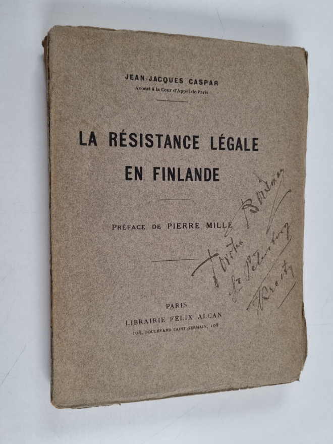 Jean-Jaques Caspar : La Resistance Legale en Finlande