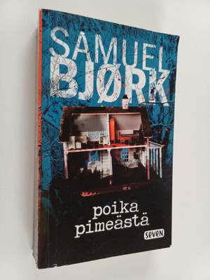 Samuel Björk : Poika pimeästä
