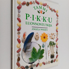 Angela Wilkes : Pikku luonnontutkija - pikkukuva 1
