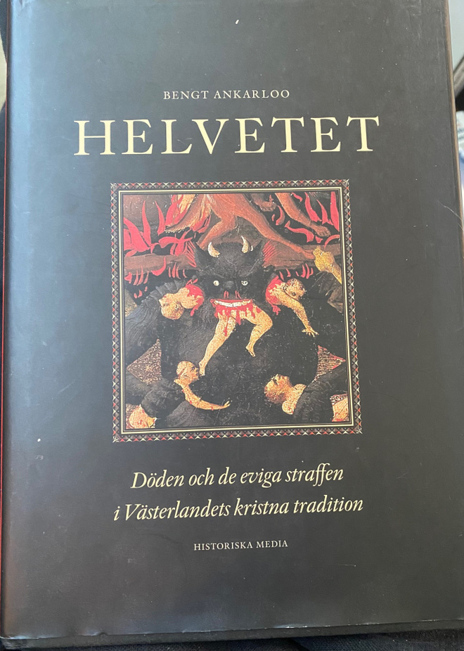 Bengt Ankarloo: Helvetet