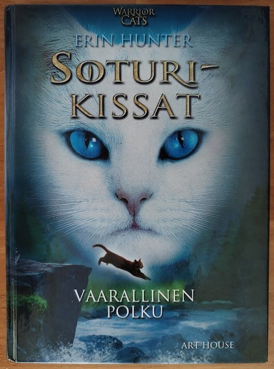 Erin Hunter: Soturikissat - Vaarallinen polku