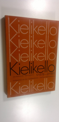 Kielikello 1/1978-2/1983 : kielenhuollon tiedotuslehti