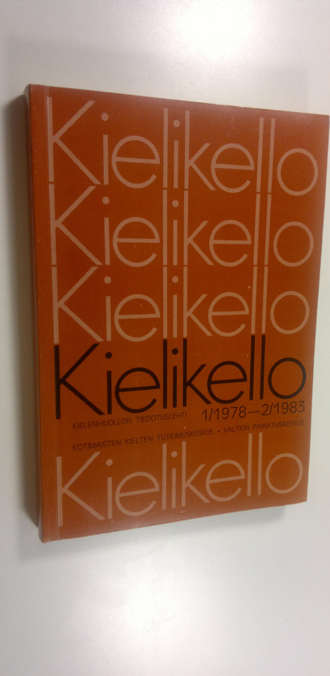Kielikello 1/1978-2/1983 : kielenhuollon tiedotuslehti