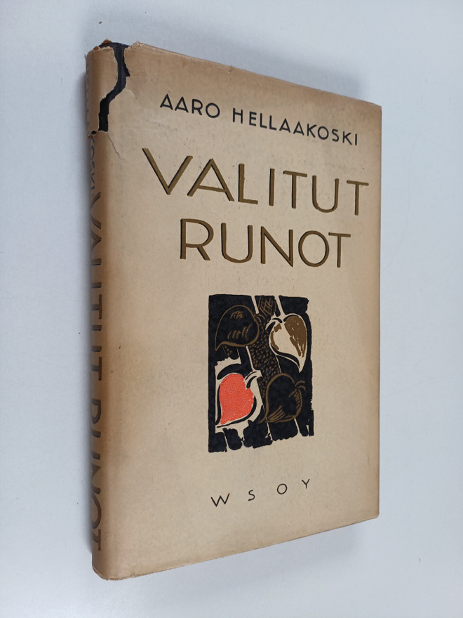 Aaro Hellaakoski : Valitut runot