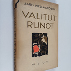 Aaro Hellaakoski : Valitut runot - pikkukuva 1