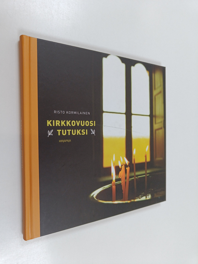 Risto Kormilainen : Kirkkovuosi tutuksi