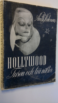 Antti Halonen : Hollywood - Tusen och två nätter