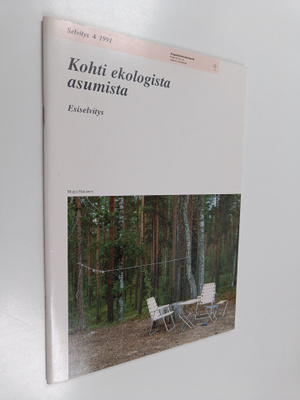 Maija Hakanen : Kohti ekologista asumista : esiselvitys
