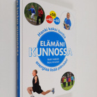 Matti Heikkilä : Elämäni kunnossa - pikkukuva 1