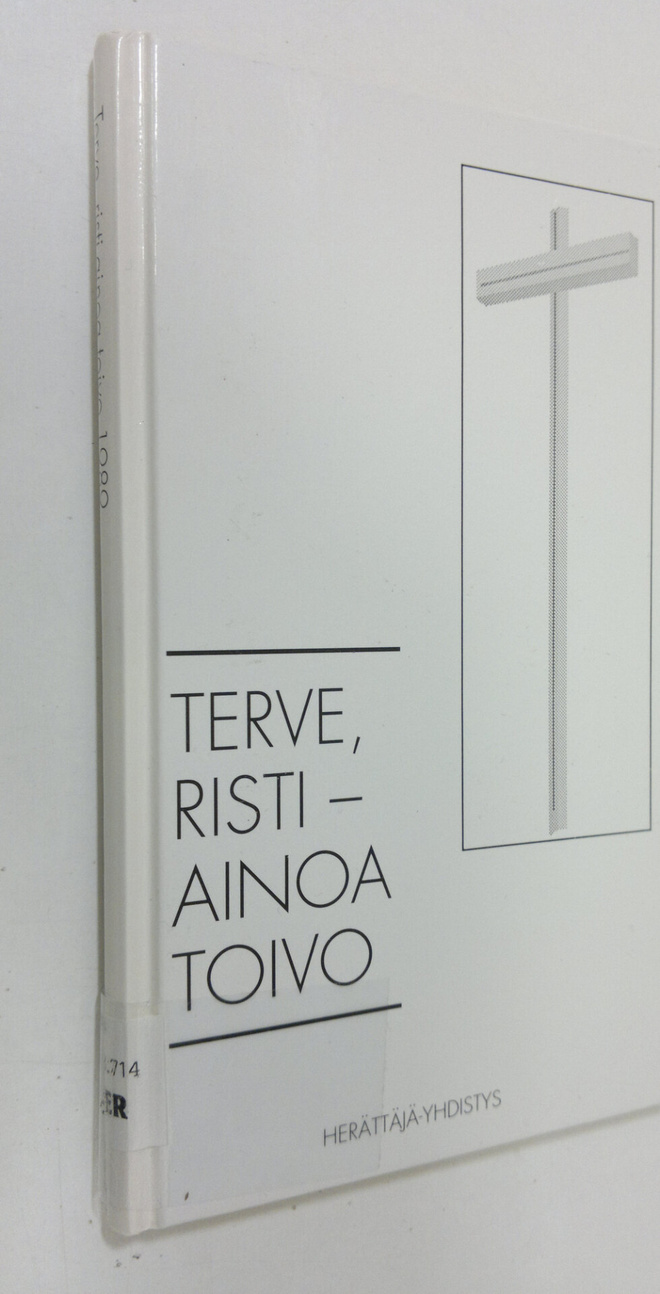 Arto (toim.) Peltola : Terve, risti - ainoa toivo