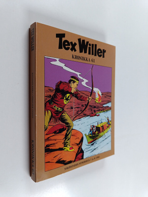 Tex Willer kronikka 61 : Keltainen koira ; Vieras Elk Cit...
