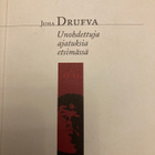 JUHA DRUFVA: UNOHDETTUJA AJATUKSIA ETSIMÄSSÄ - pikkukuva 1