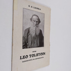 K. S. Laurila : Miten Leo Tolstoin elämäntyötä on arvoste... - pikkukuva 1