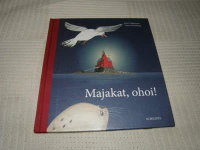 Mikkanen - Holmberg Majakat, ohoi!