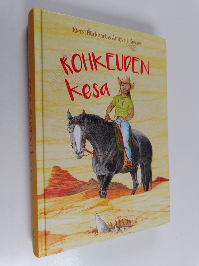 Kiersi Burkhart : Rohkeuden kesä