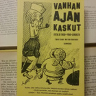 Antero Raevuori (toim.) - Vanhan ajan kaskut (nid.) - pikkukuva 1