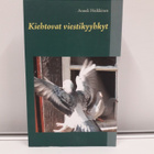 Kiehtovat Viestikyyhkyt (Heikkinen, kirja) - pikkukuva 1