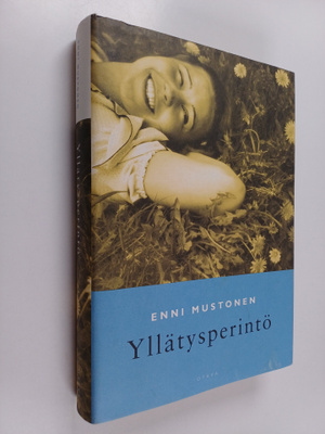 Enni Mustonen : Yllätysperintö