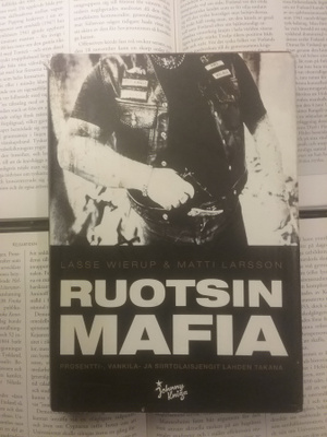 Lasse Wierup, Matti Larsson - Ruotsin mafia (sid.)