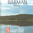 Raimo Bärman <> SUURILTA JÄRVILTÄ - pikkukuva 1