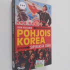 Jouni Hokkanen : Pohjois-Korea : Siperiasta itään - pikkukuva 1