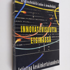 Jorma Heikkilä : Innovatiivisuutta etsimässä - pikkukuva 1