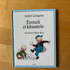 Astrid Lindgren : Eemeli ei kitsastele ( 2001 ) - pikkukuva 1