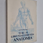 Antti Hervonen : Tuki- ja liikuntaelimistön anatomia - pikkukuva 1