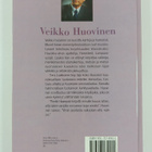 Tero Liukkonen : Veikko Huovinen : kertoja, veitikka, toi... - pikkukuva 2