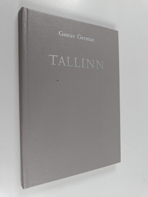 Gustav German : Tallinn