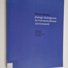 Kriisi-istunto : dialogi ekologiseen hyvinvointivaltioon ... - pikkukuva 1