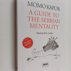 Momo Kapor : A guide to the Serbian mentality - pikkukuva 1