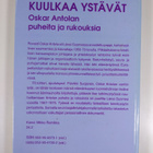 Kuulkaa ystävät : Oskar Antolan puheita ja rukouksia - pikkukuva 2