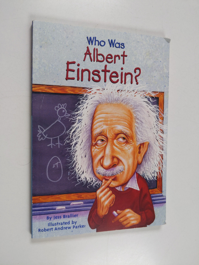 Who HQ ym. : Who Was Albert Einstein?
