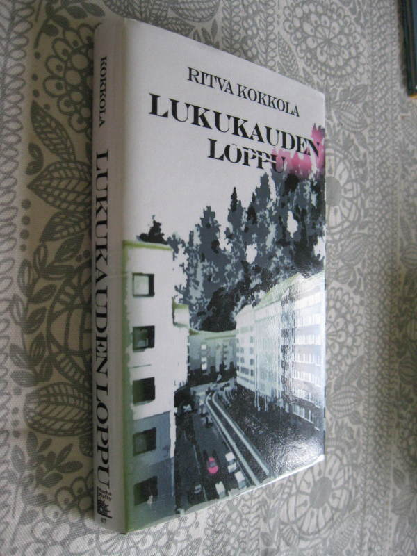 Ritva Kokkola : Lukukauden loppu (1.p. 2005 )