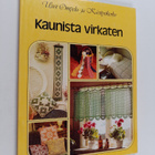 Ulrika (toim.) Björk : Kaunista virkaten - pikkukuva 1