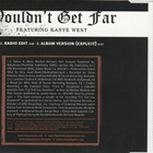 The Game • Featurig Kanye West • Wouldn't Get Far PROMO CDS - pikkukuva 2