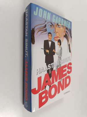John Gardner : Haastan sinut, James Bond