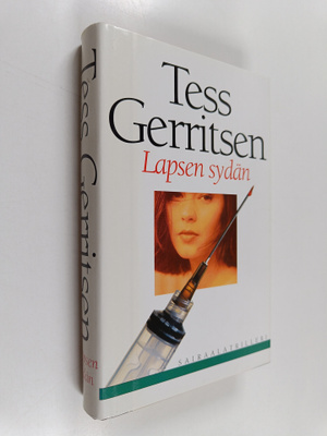 Tess Gerritsen : Lapsen sydän