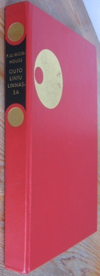 P. G. Wodehouse: Outo lintu linnassa, Wsoy 1969. 2p. 228 s.