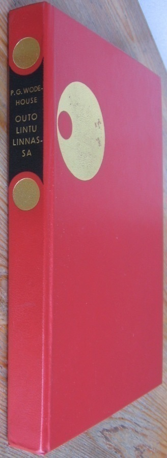 P. G. Wodehouse: Outo lintu linnassa, Wsoy 1969. 2p. 228 s.