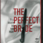 PERFECT BRIDE	(6 574)	k	-FI-	DVD		kelly preston - pikkukuva 2