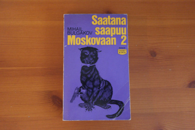 Mihail Bulgakov:Saatana saapuu Moskovaan 2.Nid.