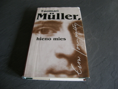 Eeva Joenpelto Tuomari Müller, hieno mies