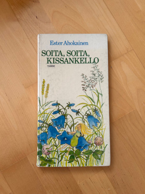 Ester Ahokainen : Soita, soita, kissankello ( 1985 ) 1.p.