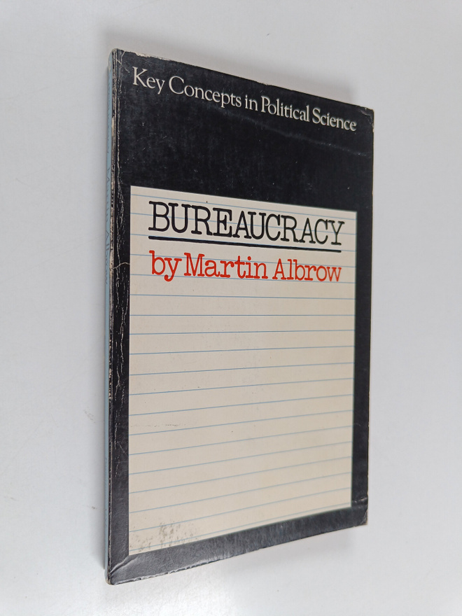Martin Albrow : Bureaucracy